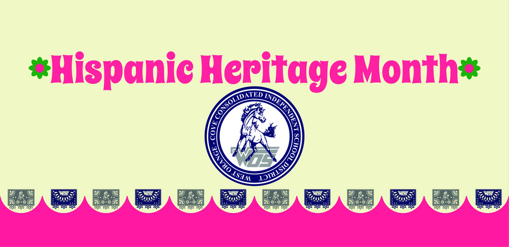 Hispanic themed banner with West Orange-Stark branding for Hispanic Heritage Month