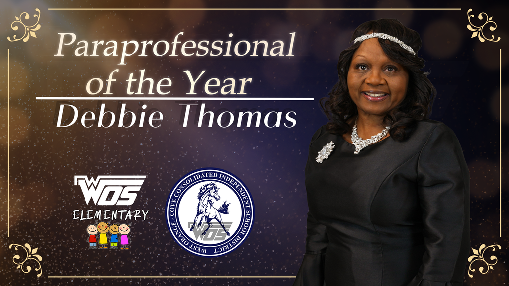 Debbie Thomas, WOSE Paraprofessional of the Year