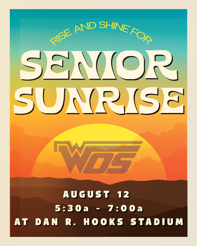 Sunrise Graphic Advertising Senior Sunrise At WOSHS