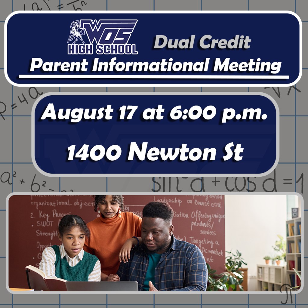 Blue and white graphic advertising Dual Credit program at WOSHS