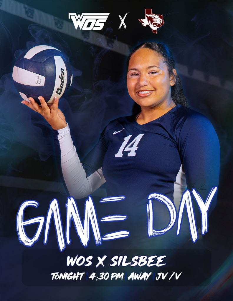 WOS vs Silsbee Volleyball Game Day Tonight