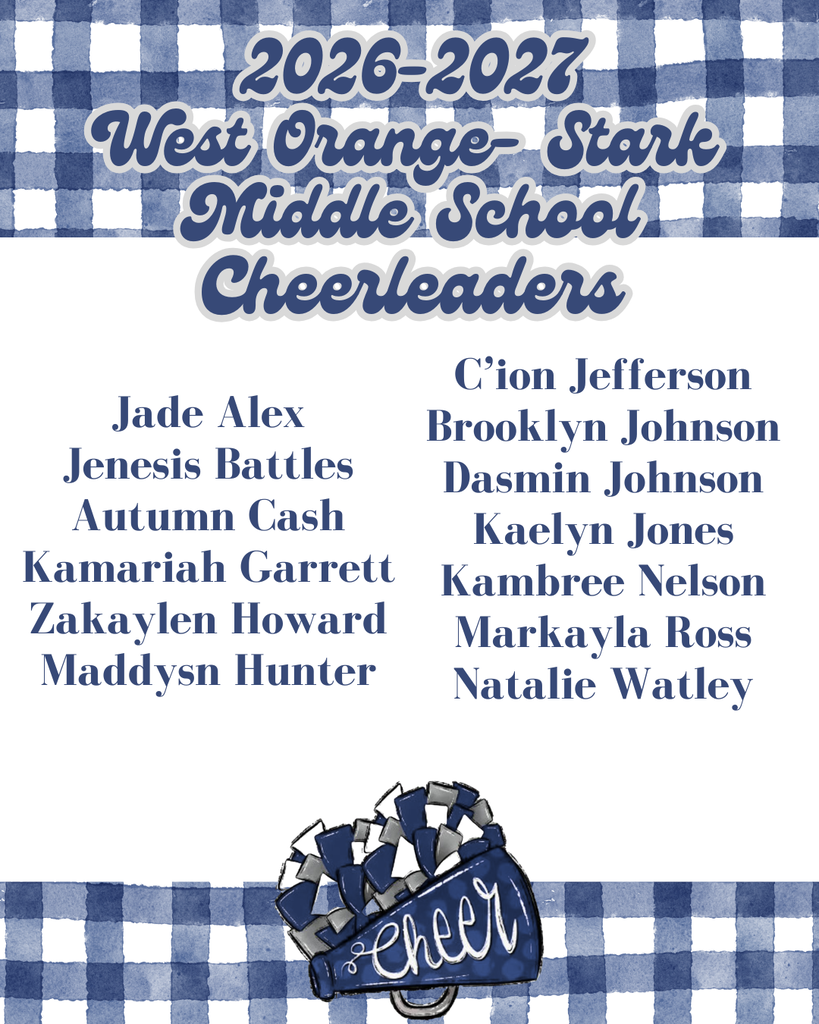 The names of the West Orange-Stark Middle School cheerleaders