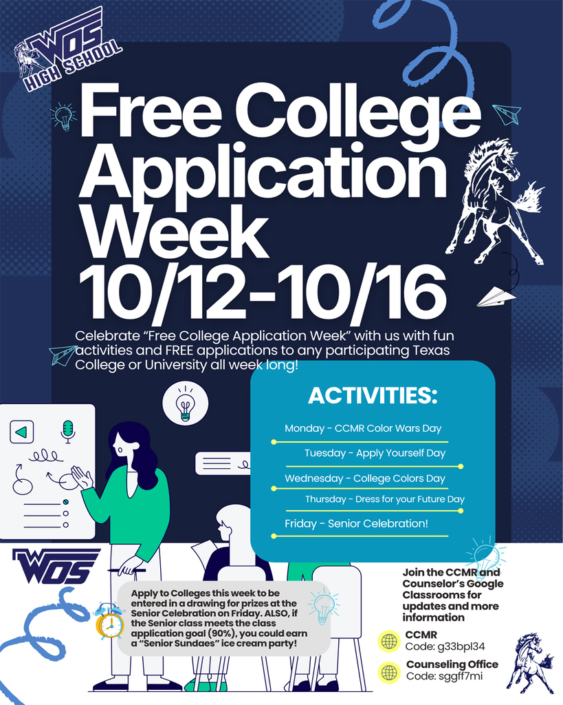 West Orange-Stark High School College Application Week Graphic. Refer to graphic for more information.
