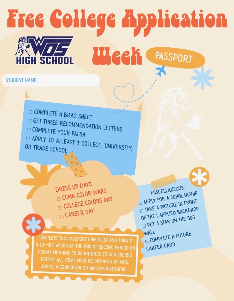 Passport for WOSHS Seniors to participate Free College Application Week