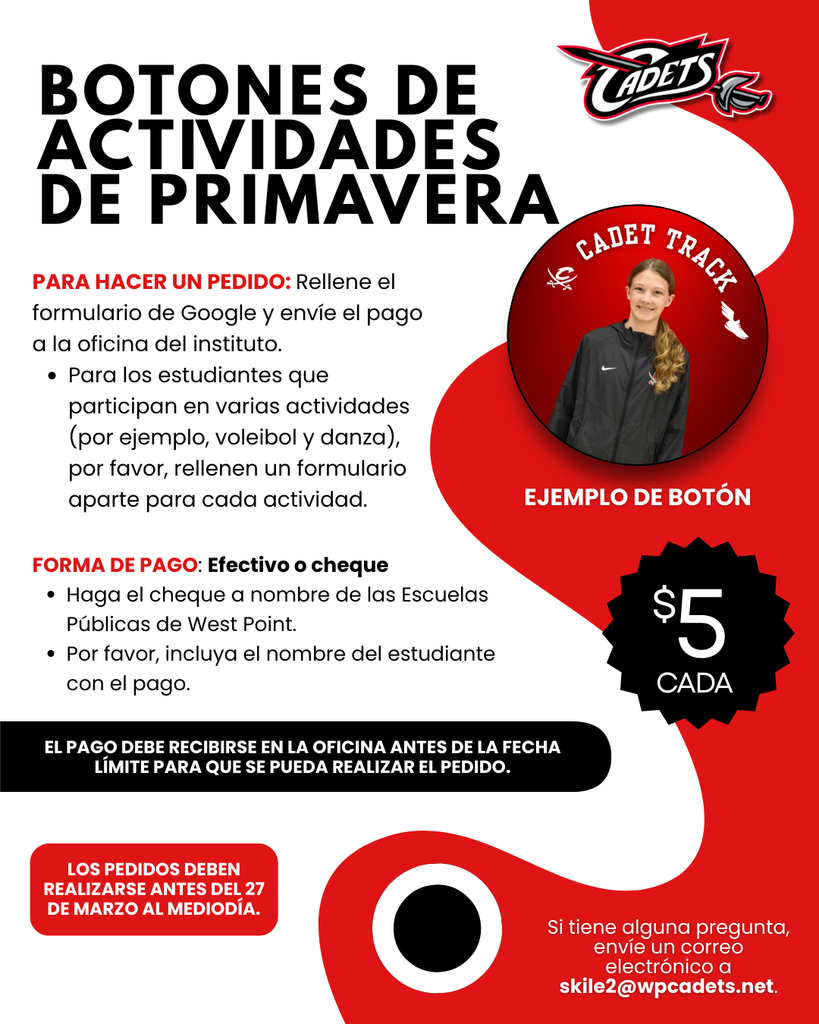 Activity Buttons are available to order for any students in grades 7-12 who are participating in the following activities: - Baseball -Boys Golf - Track - High School Musical - Junior High Track - Any other PREVIOUS Activities for the 2025-2026 school year  ORDER HERE: https://forms.gle/atyzjXSJXCJs6gwr8   PAYMENT: Cash or check payable to West Point Public Schools (please include student’s name with payment) and payments must be in the high school office by Friday, March 27th at at NOON or your button will NOT be ordered.  This will be the final order for the 2025-2026 school year!  #cadetpride⚔️