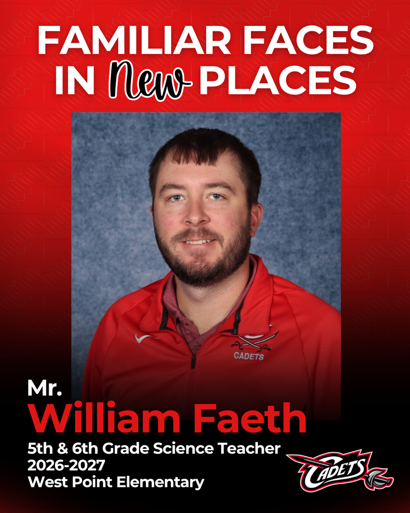 Join us in congratulating Mr. William Faeth in his new role as 5th & 6th Grade Science teacher at West Point Elementary!  Mr. Faeth is entering his 5th year in the district, having spent the past four years teaching 2nd grade. He holds a Bachelor’s degree in K–8 Elementary Education and K–6 Special Education, along with a Master’s degree in Educational Leadership (K–8). Throughout his time at West Point, he has been committed to building strong relationships with students and creating a positive, engaging classroom environment.  In his new role, Mr. Faeth is excited to teach science and reconnect with many of his former students. He looks forward to sparking curiosity, encouraging critical thinking, and helping students explore and better understand the world around them.  His experience and passion for student growth make him a great fit for this role, and we are excited to see the impact he will continue to make in our district.  Congratulations, Mr. Faeth!  #cadetpride⚔️