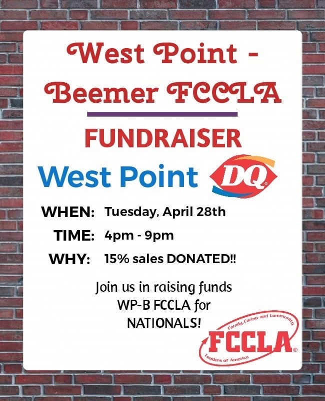 Support our West Point-Beemer FCCLA national qualifiers on Tuesday, April 28th @ DQ!   #cadetpride⚔️