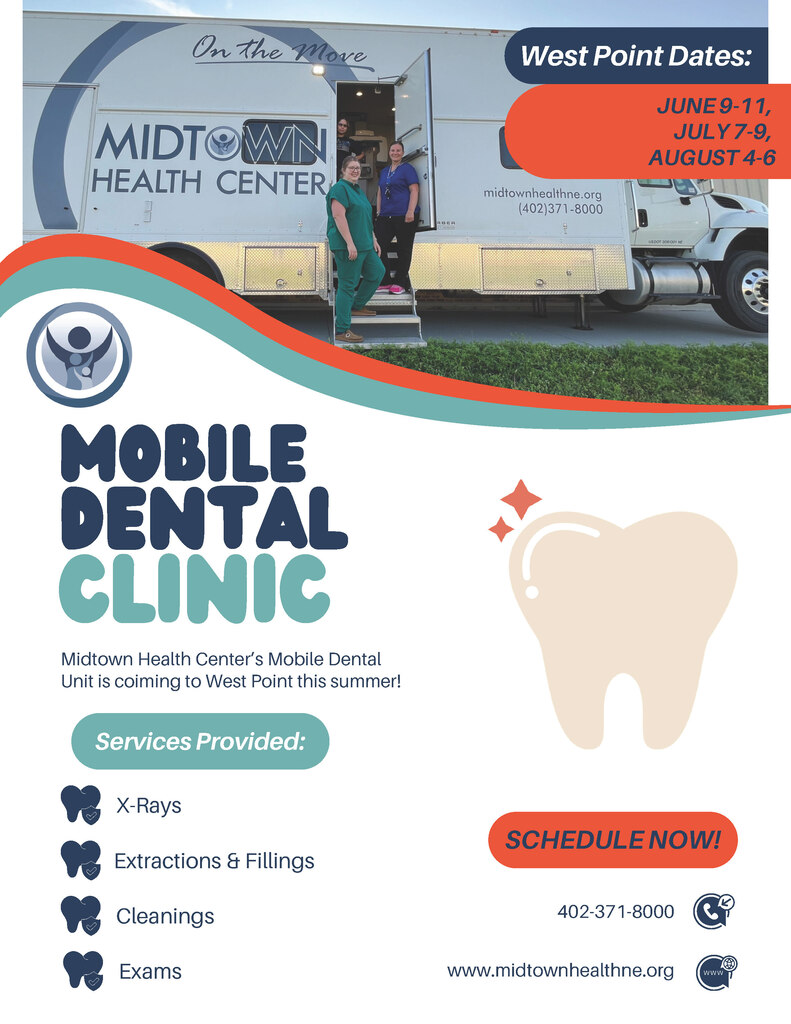 Midtown Health Center is bringing their Mobile Dental Clinic to West Point in June, July, and August. See attached flyers for more info. Midtown Health Center llevará su clínica dental móvil a West Point en junio, julio y agosto. Consulte los folletos adjuntos para obtener más información.