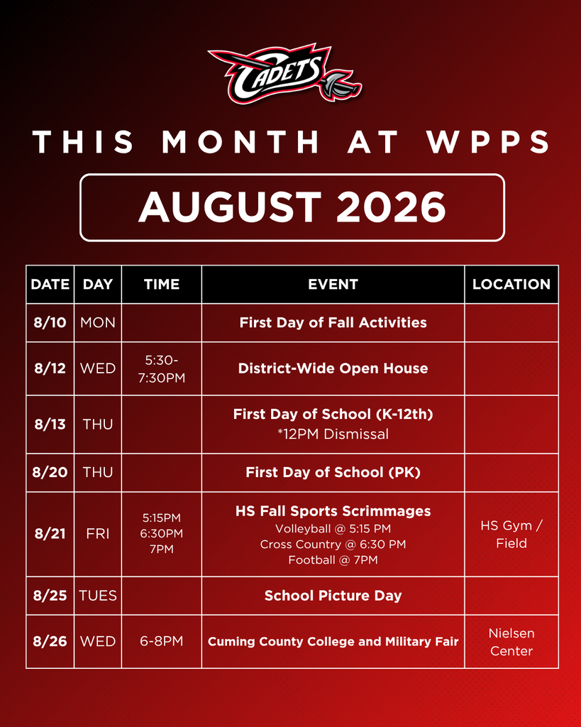 What's happening this month at WPPS? Here's a quick look at important dates and events you won't want to miss in the month of August! #CadetPride⚔️