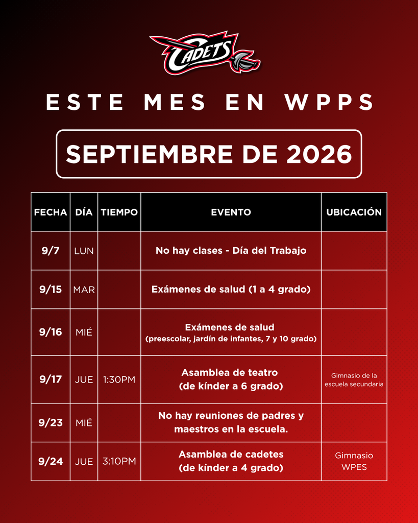What's happening this month at WPPS? Here's a quick look at important dates and events you won't want to miss in the month of September! #CadetPride⚔️