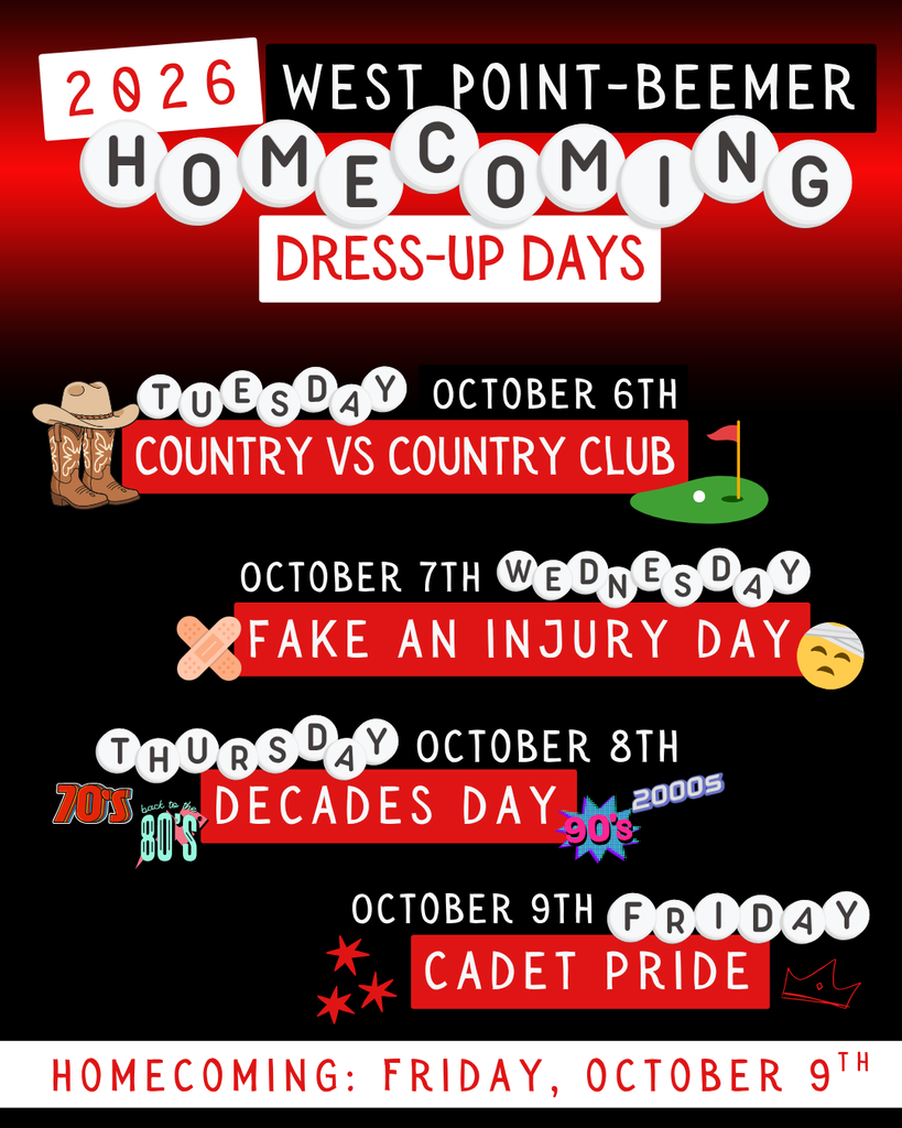 West Point Elementary Students - join in the Homecoming Fun! ❤️🤍🖤 Instead of our traditional elementary color days, PK–6 students are invited to participate in the same dress-up days as our 7–12 students. We’re giving it a try this year, so help us spread the word and start planning those outfits! 🚫 MONDAY, OCTOBER 5 | NO SCHOOL 🤠 TUESDAY, OCTOBER 6 | Country vs. Country Club: Pick a side! Country: Cowboy boots, flannels, denim, cowboy hats, etc. Country Club: Polos, khakis, golf skirts, visors, sweaters over the shoulders, etc. 🩹 WEDNESDAY, OCTOBER 7 | Fake an Injury Day Think pretend bandages, slings, wraps, or other creative costume ideas! 🪩 THURSDAY, OCTOBER 8 | Decades Day Choose ANY decade you want! There are no assigned decades for PK–8 students or staff. Think ’70s bell-bottoms, ‘80s neon & big hair, ’90s throwbacks, 2000s fashion…or pick another decade you love! 🔴 FRIDAY, OCTOBER 9 | CADET PRIDE You know the drill! Go all out in red, white, and black! ❤️🤍🖤 REMINDER: All dress-up day outfits should be school-appropriate and should not create a distraction to the learning environment. Have fun and get creative, but remember, we still have a school day to get through! Participation is completely optional. We can’t wait to see our whole district getting into the Homecoming spirit! Help us spread the word to our elementary families! #CadetPride⚔️
