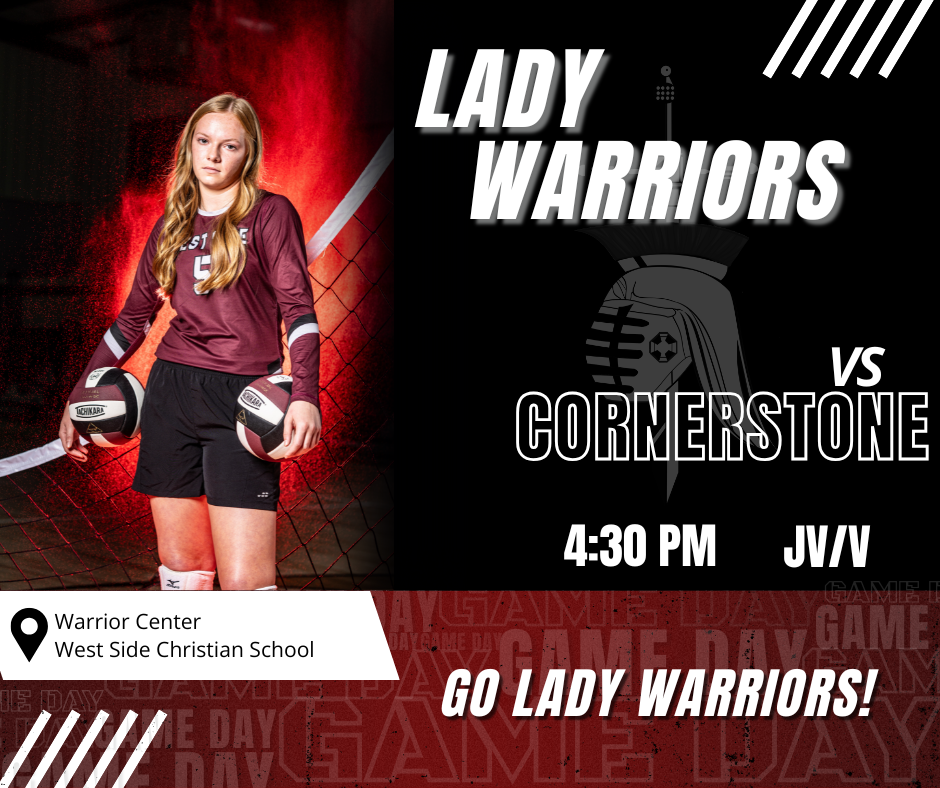 Home volleyball game today vs Cornerstone at 4:30 pm