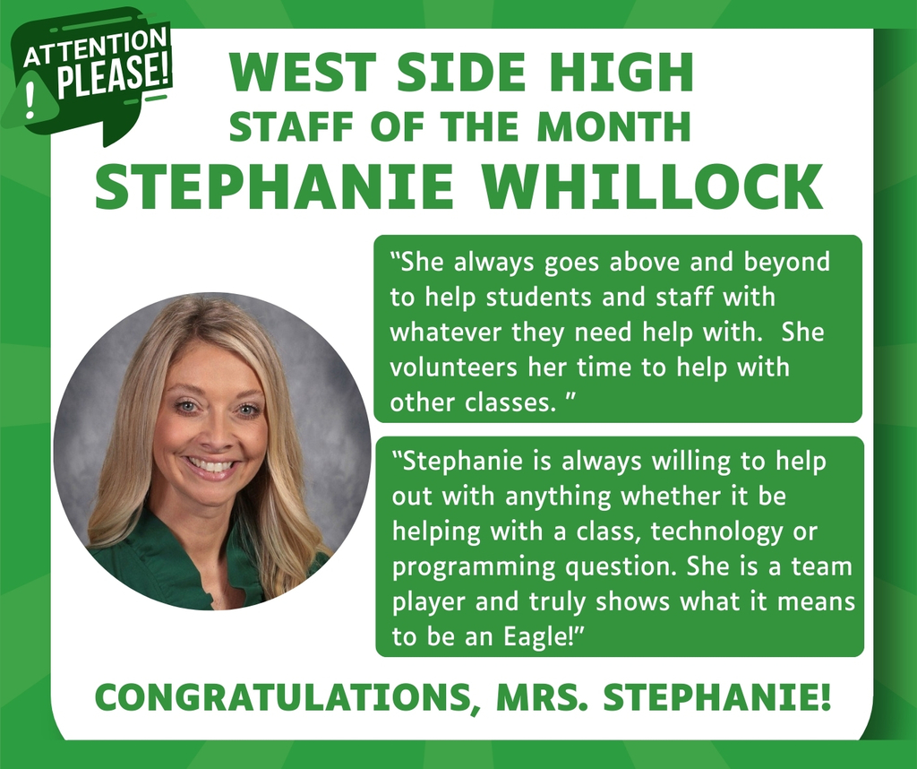 West Side High School September Staff of the Month Stephanie Whillock