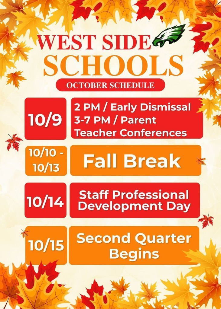 Early dismissal at 2 pm today, students return to school on Wed 10/15