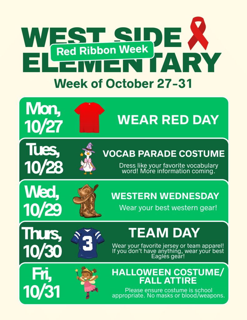 Dress on Monday is wear red; Tuesday is Vocabulary Parade; Wednesday is Western Day; Thursday is Team Day; and Friday is school-appropriate costumes