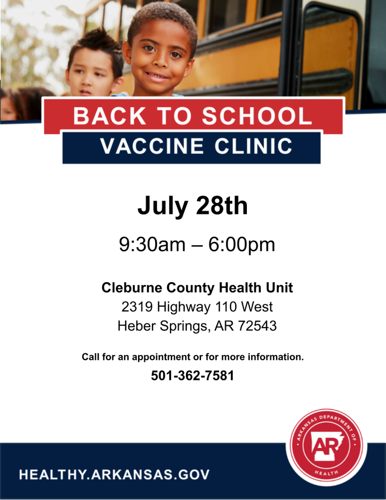 Back-to-school vaccine clinic by health unit. Call (501) 362-7581 for info