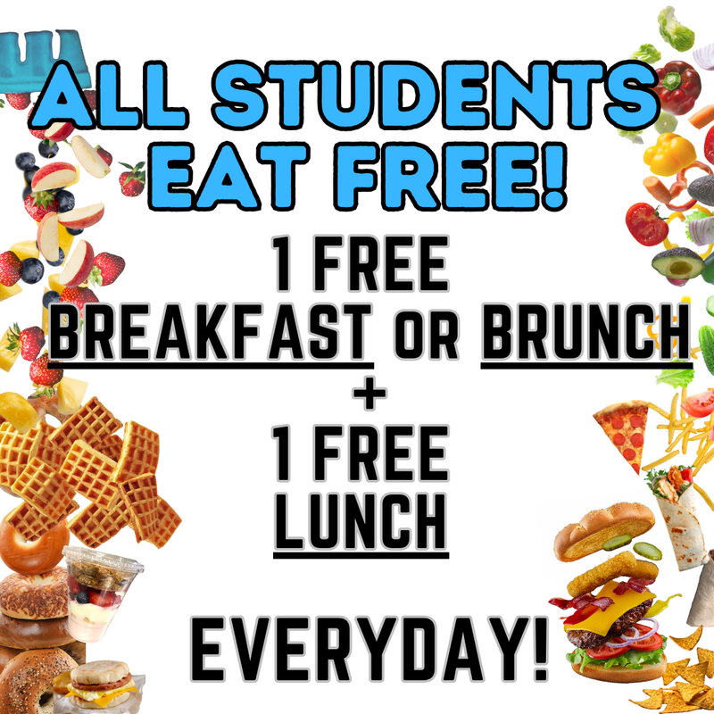 White background with images of food items. Text says "All students eat free. 1 free breakfast or brunch + 1 free lunch every day!"