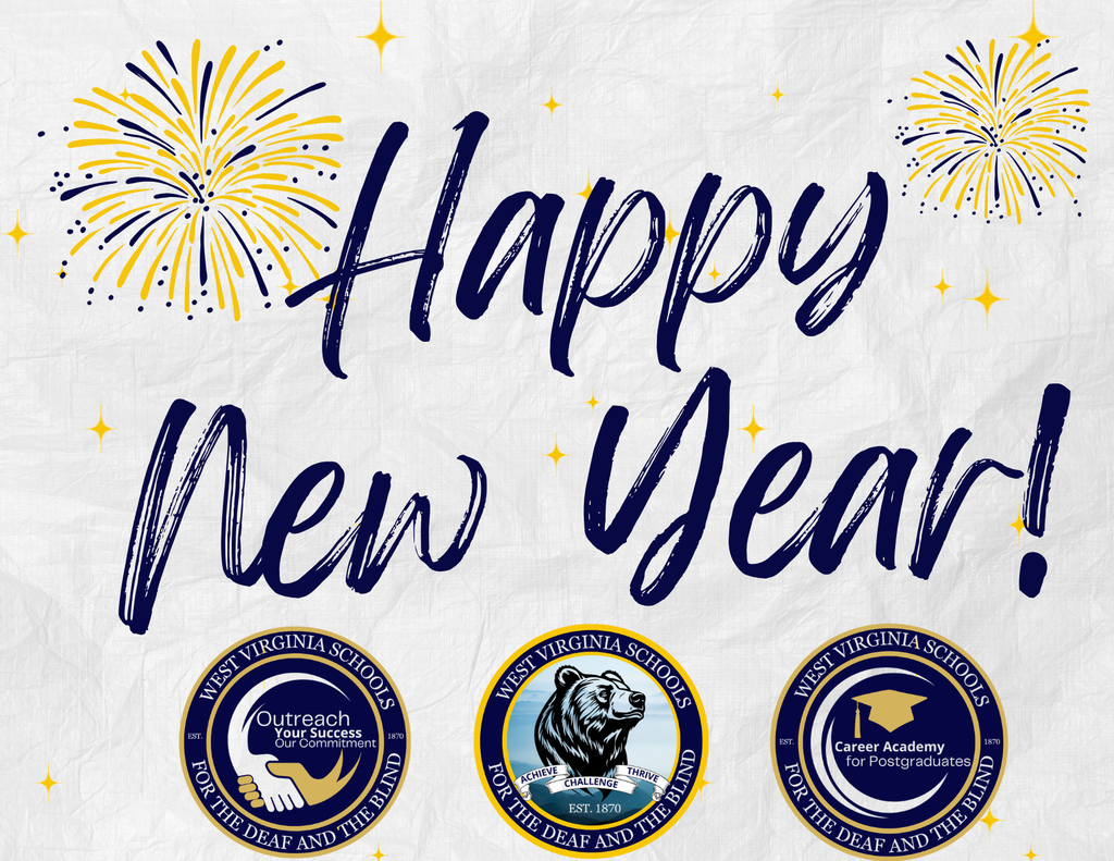 "Happy New Year" is in blue, cursive font. There are blue and yellow fireworks in the upper right-hand and left-hand corners. The WVSDB Outreach, WVSDB, and CAP logos are side by side at the bottom center below "Happy New Year."