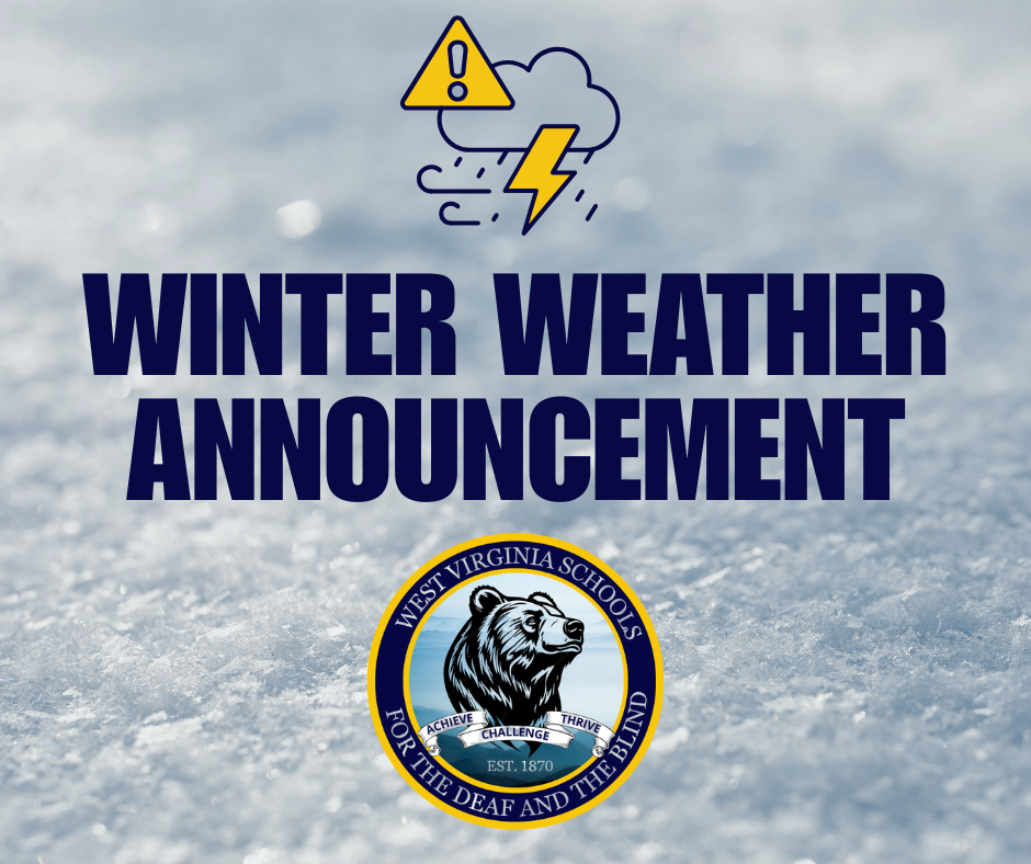 White snow with the text "Winter Weather Announcement" in bold, blue-colored font. The WVSDB Black Bear logo is in the bottom, center of the graphic below the text.