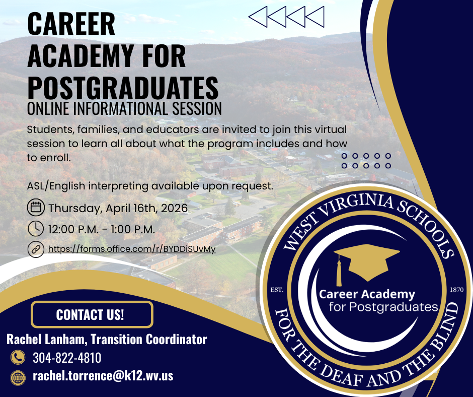 CAP Virtual Informational Session. Black text in front of a aerial photo of the WVSDB campus. The CAP logo is in the lower right-hand corner. 