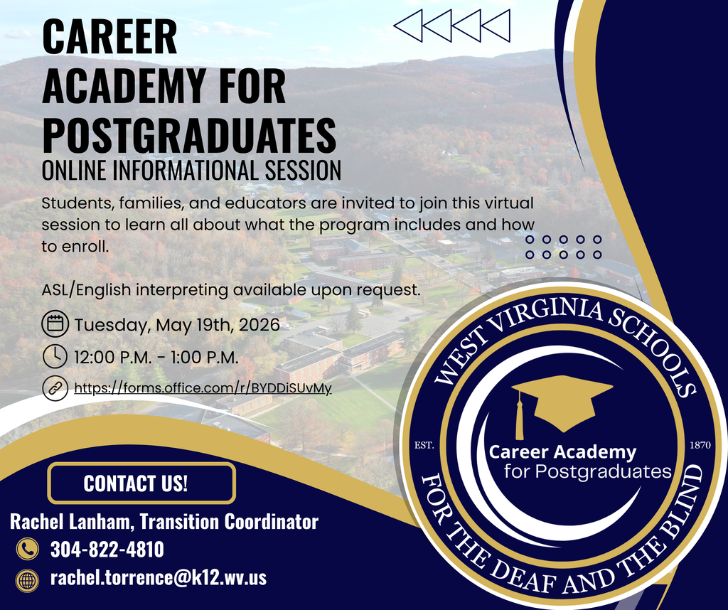 CAP Virtual Session Informational Flyer. A transparent photo of the WVSDB campus in the background while the CAP logo is in the foreground. Text "Career Academy for Postgraduates Online Informational Session."