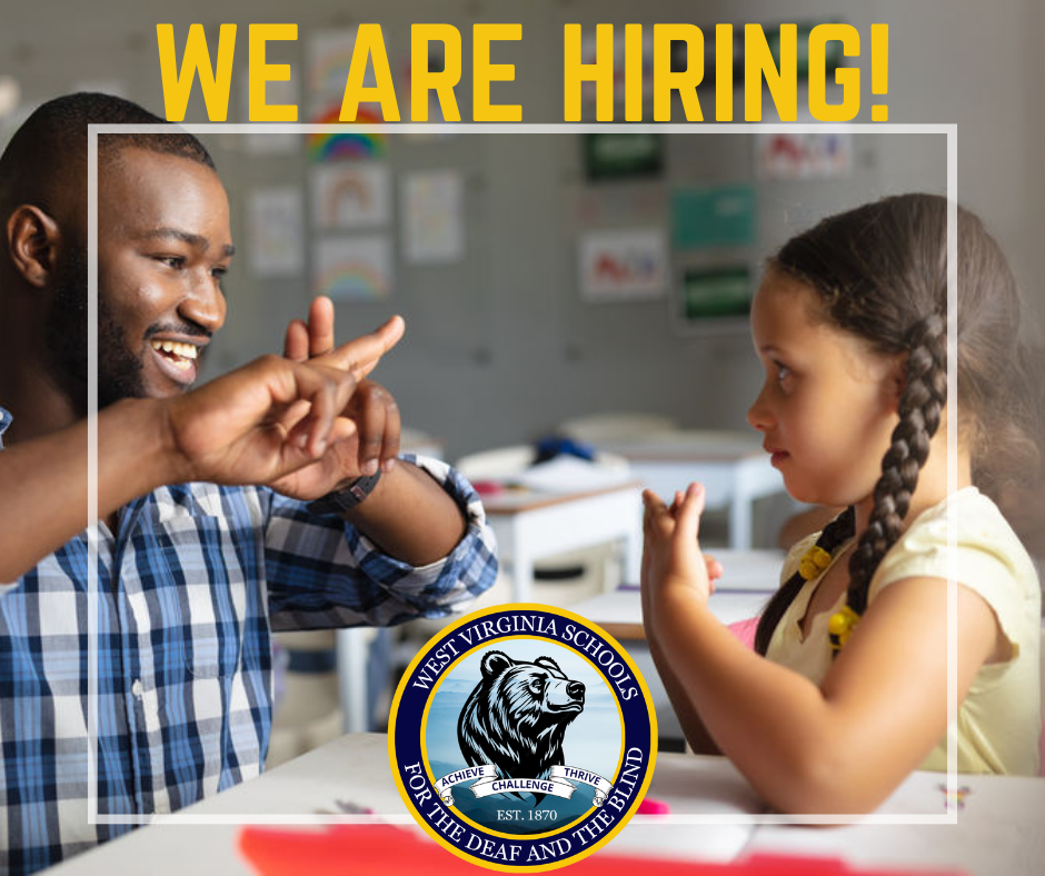 We are Hiring with graphic of teacher instructing girl in sign language.
