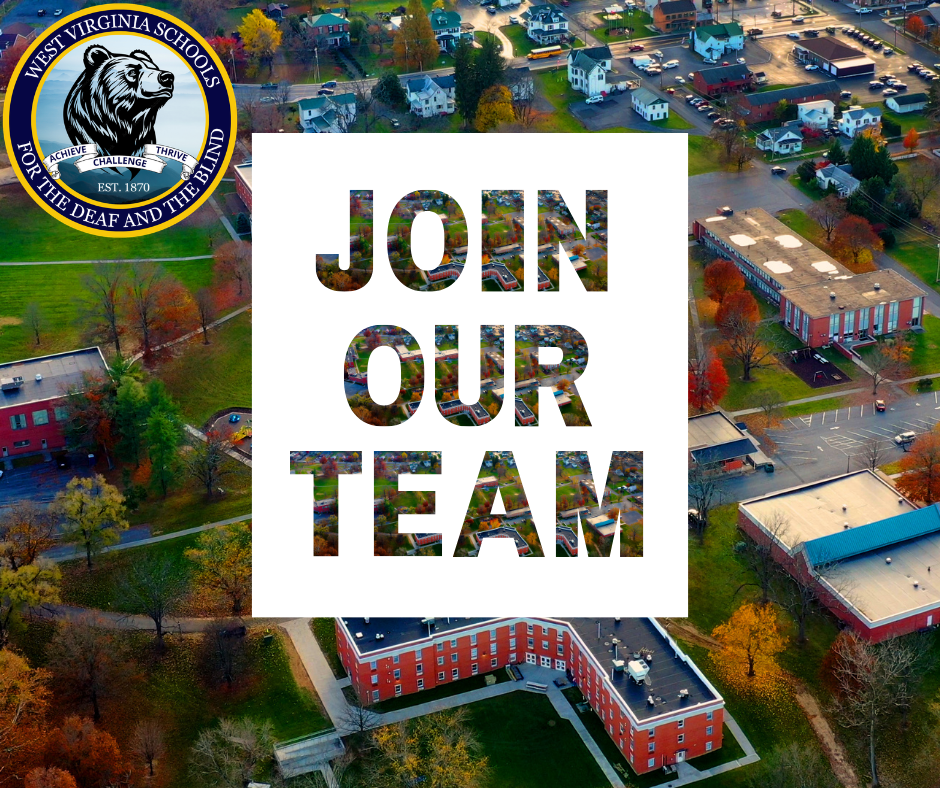 Join our team graphic over looking WVSDB campus