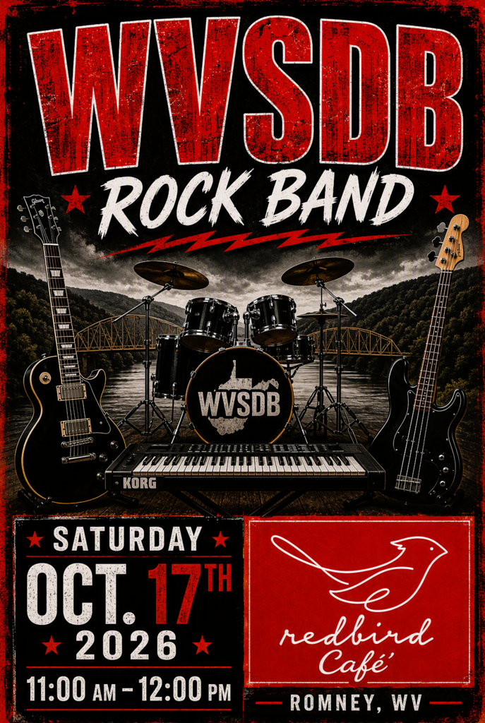 Promotional poster for the WVSDB Rock Band performing at Redbird Café in Romney, West Virginia, on Saturday, October 17, 2026, from 11:00 AM to 12:00 PM. The rock-themed design features large red and white “WVSDB Rock Band” lettering with an electric guitar, bass guitar, drum set, and keyboard. A West Virginia outline with the WVSDB logo appears on the bass drum. The background shows a bridge over a river surrounded by West Virginia mountains. The bottom of the poster displays the event date and time alongside the Redbird Café logo.