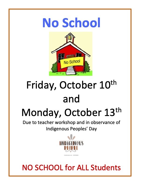 No School Indigenous Peoples Day and Teacher Workshop