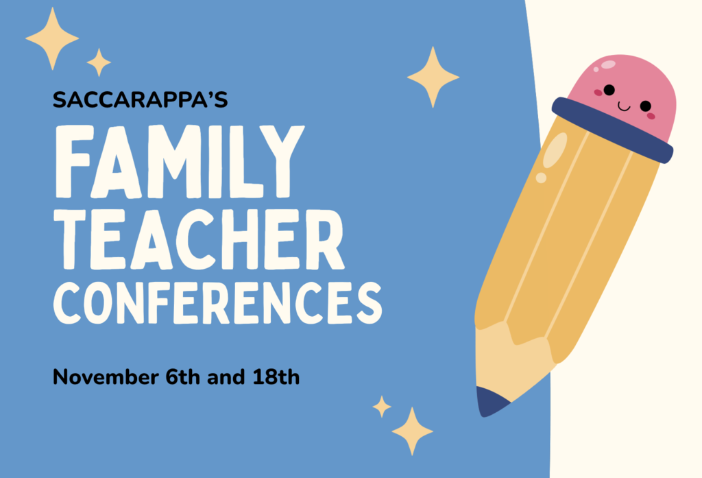 Family Teacher Conferences