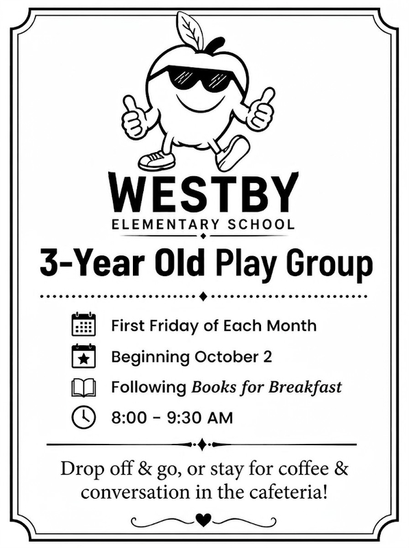 FLYER OF 3 YR OLD PLAGROUP AT WESTBY ELEMENTARY