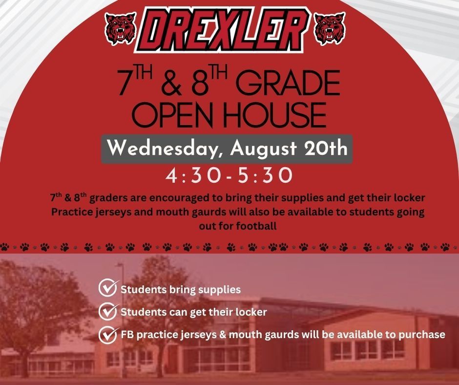7th & 8th grade open house is Wednesday, August 20th