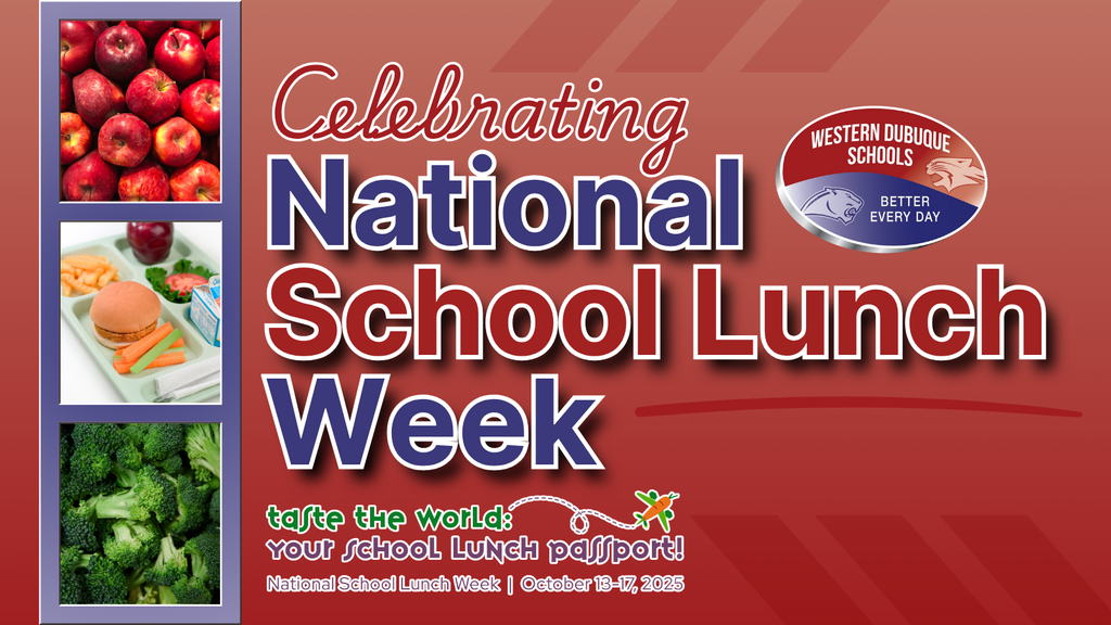 A graphic with images of apples, a school lunch tray, and broccoli promotes National School Lunch Week for Western Dubuque Schools, dated October 16–19, 2023.