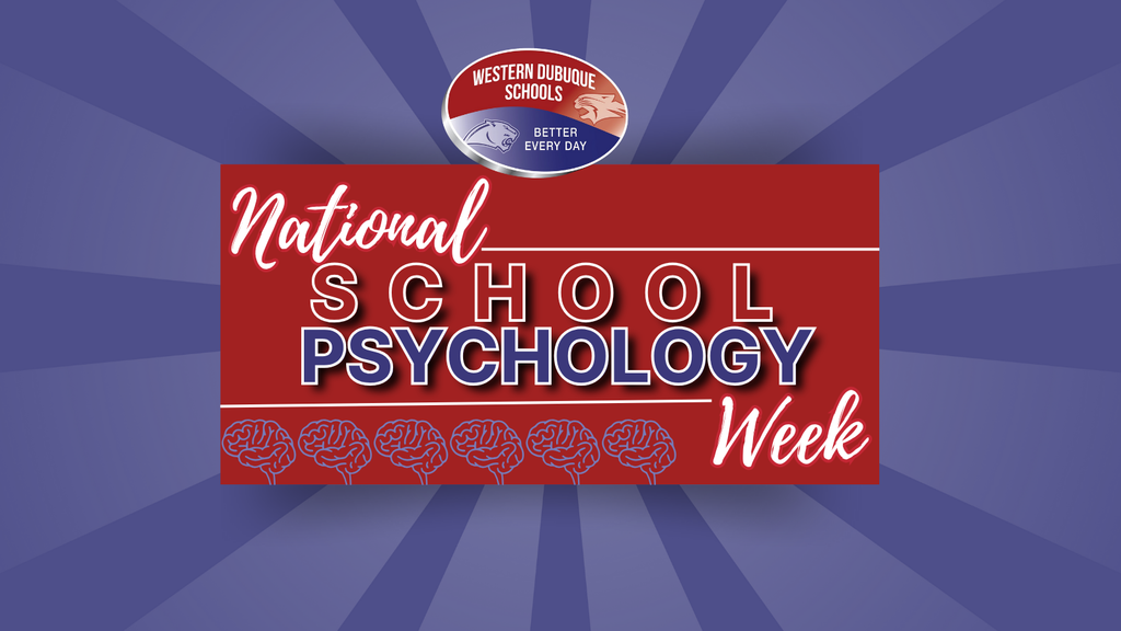 Graphic celebrating National School Psychology Week. The design features a red rectangular banner with the words “National School Psychology Week” in white and navy text. A row of red brain icons lines the bottom of the banner. The Western Dubuque Schools logo, which reads “Better Every Day,” appears above the banner on a blue radial background.