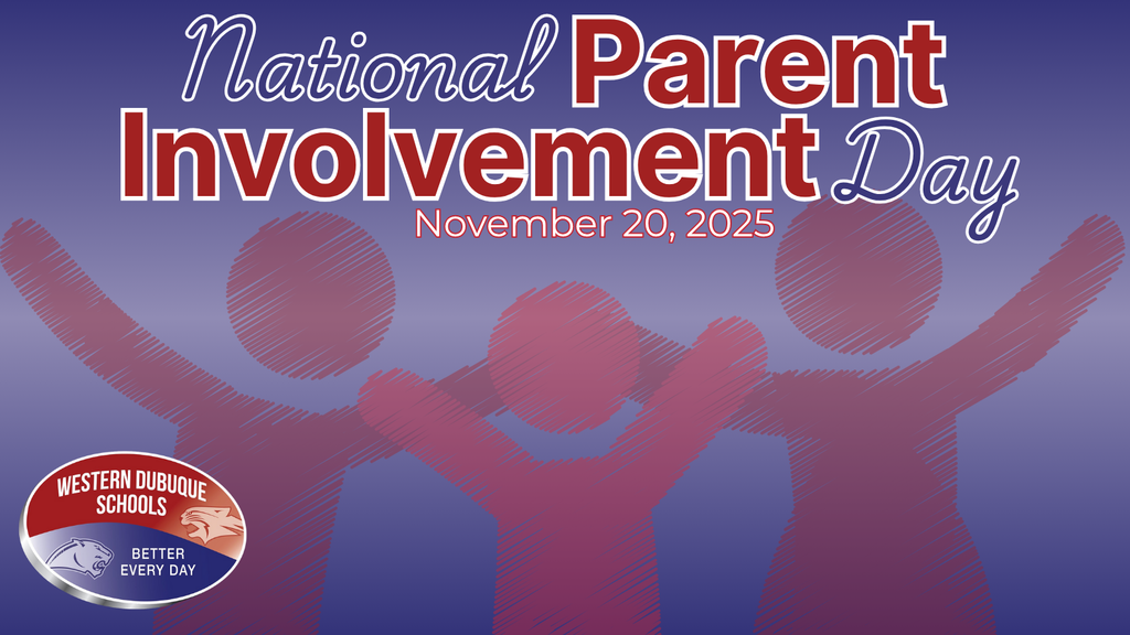 Graphic with the text “National Parent Involvement Day — November 20, 2025” at the top. Behind the text are three large sketch-style figures with raised arms. The background shifts from deep blue at the top to light purple in the center. The Western Dubuque Schools logo appears in the bottom left corner.