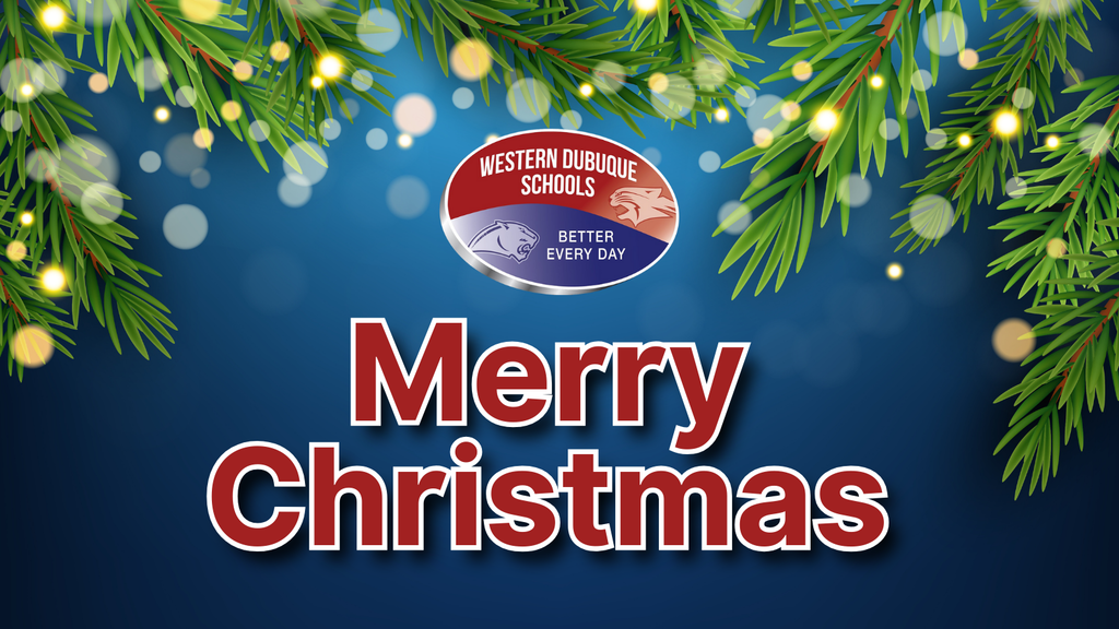 A festive holiday graphic with evergreen branches and glowing lights framing the top, featuring the Western Dubuque Schools logo and the message "Merry Christmas" in large red and white text on a blue background.