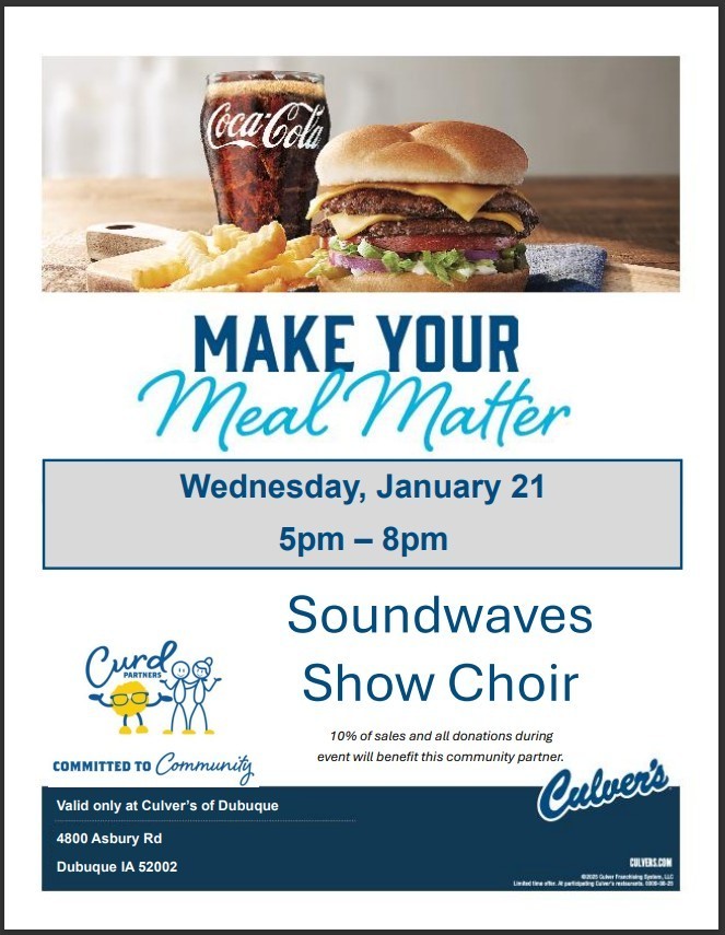 Support DMS Show Choir on 1/21/26 at Culvers in Dubuque!