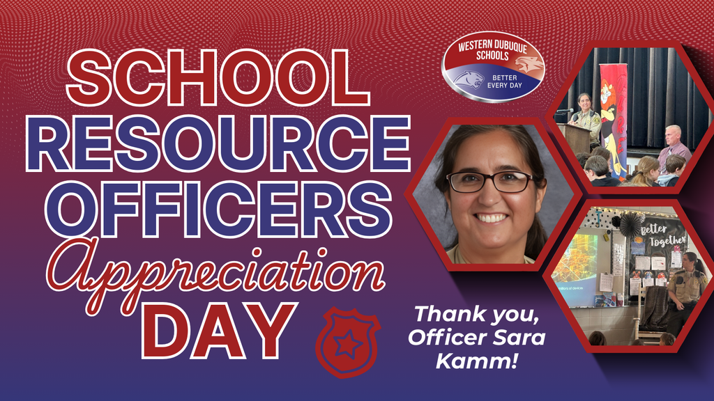 School Resource Officers Appreciation Day message with photos of Officer Sara Kamm interacting with students and a thank you note.