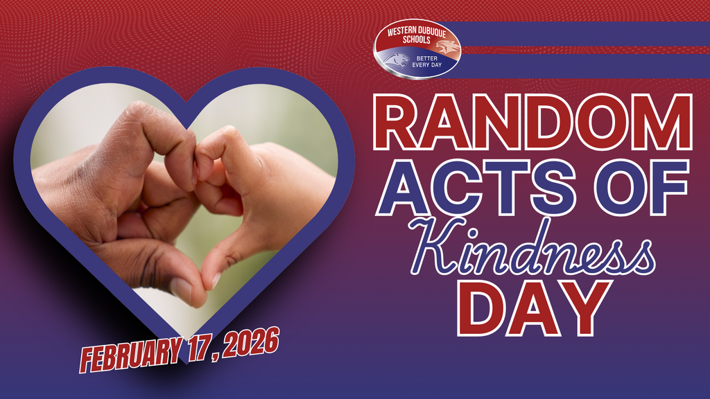 Red and purple design reads “Random Acts of Kindness Day – February 17, 2026,” with hands forming a heart and the Western Dubuque logo.