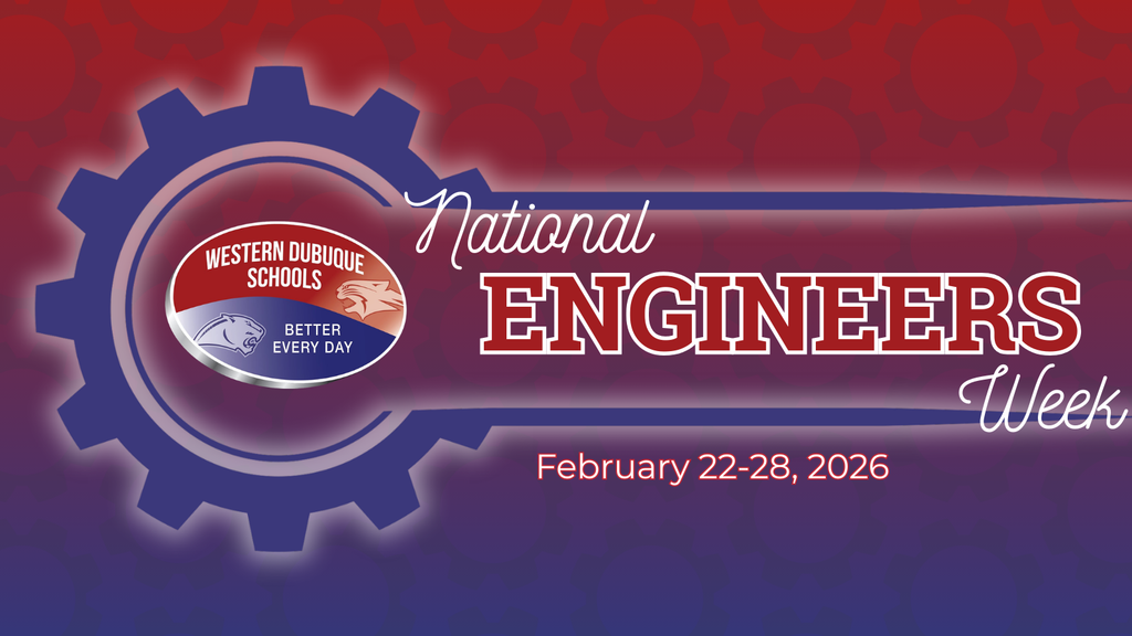 Red and purple gear-themed design reads “National Engineers Week, February 22–28, 2026,” with Western Dubuque Schools logo displayed.
