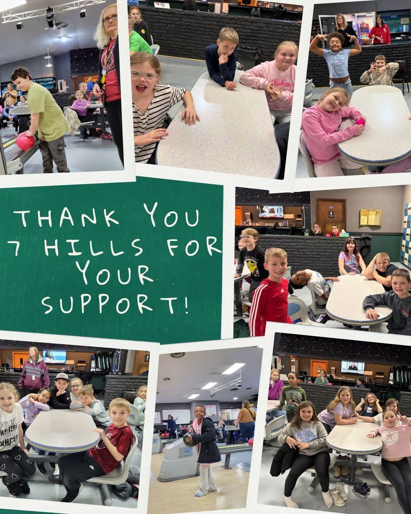 Collage of students smiling at bowling alley tables and on the lanes with text reading “Thank You 7 Hills for Your Support!”