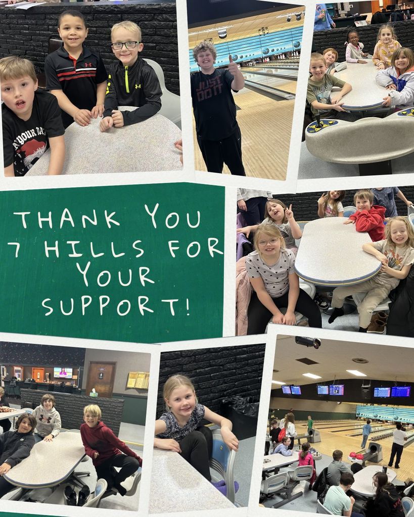Collage of students smiling at bowling alley tables and on the lanes with text reading “Thank You 7 Hills for Your Support!”