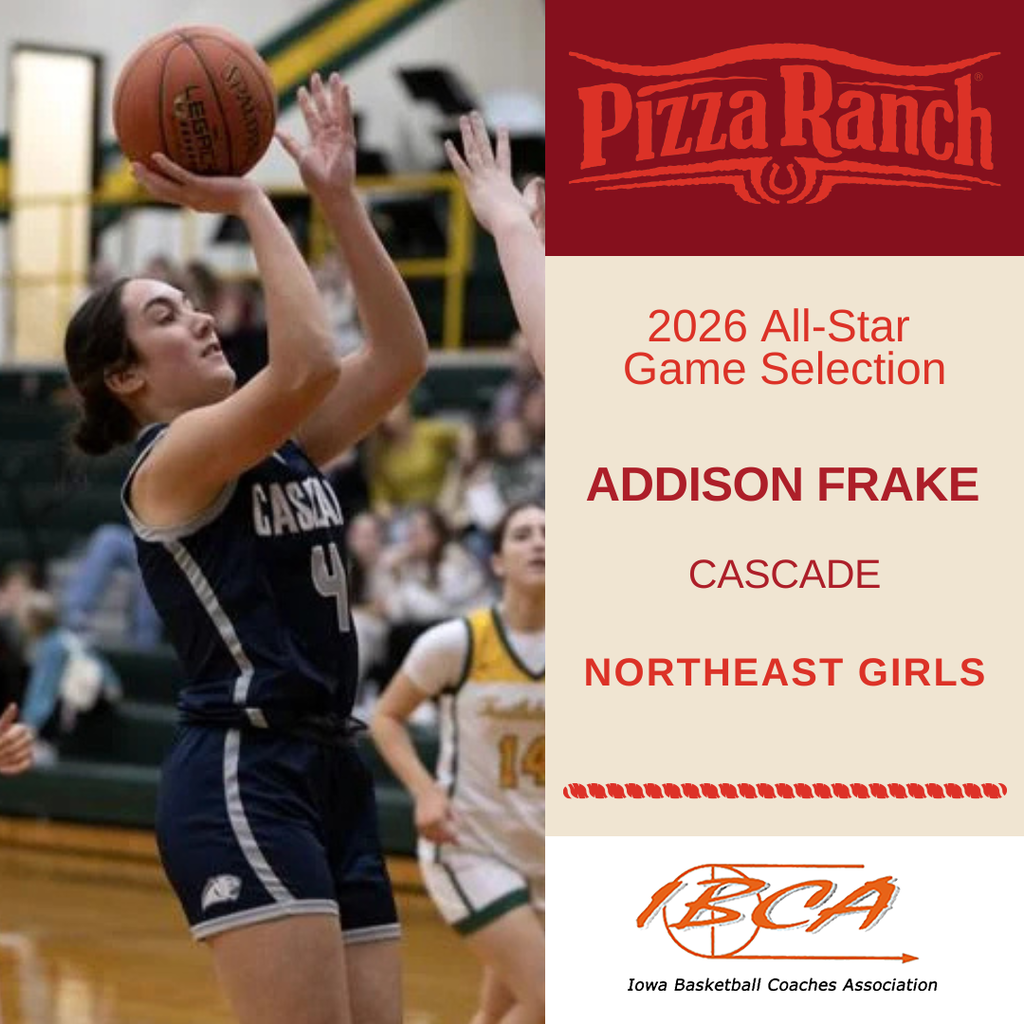 Basketball player shooting a jump shot beside text announcing 2026 All-Star Game selection for Addison Frake of Cascade, Northeast Girls.