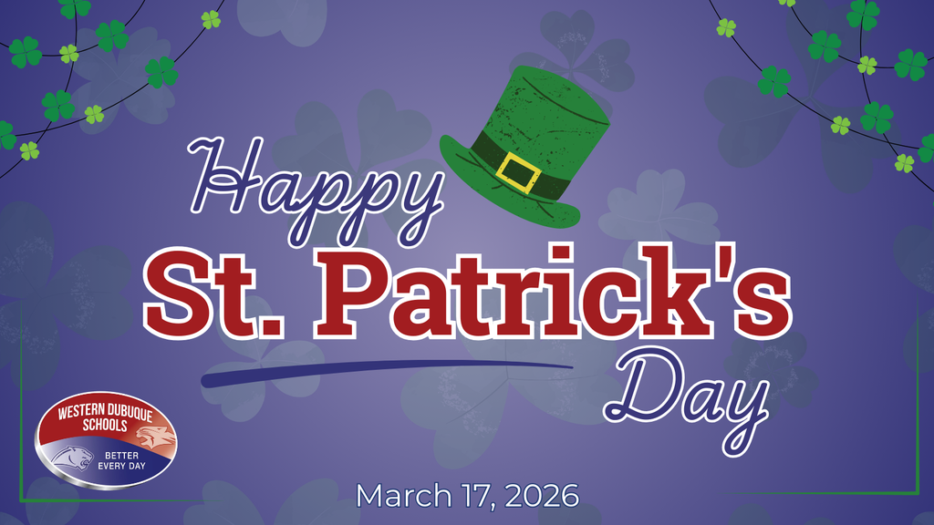 Purple background design with shamrocks and a green leprechaun hat, featuring the text “Happy St. Patrick’s Day” and the date March 17, 2026, along with a Western Dubuque Schools logo.