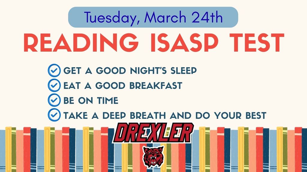3/24 is Reading ISASP test