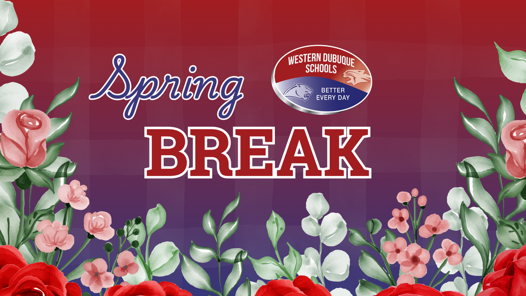 Flowers on red background that says "Spring Break"