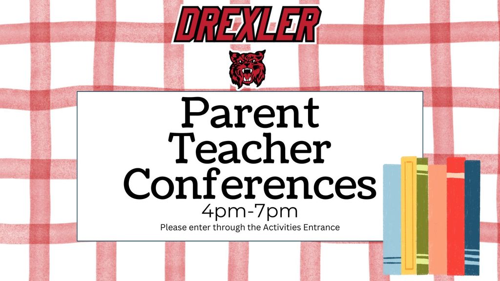 DMS Conferences are today from 4-7pm