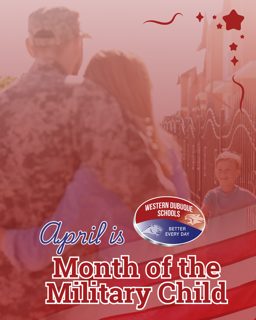 “April is Month of the Military Child” poster with faded image of a service member embracing a child, another child smiling nearby, and school logo.