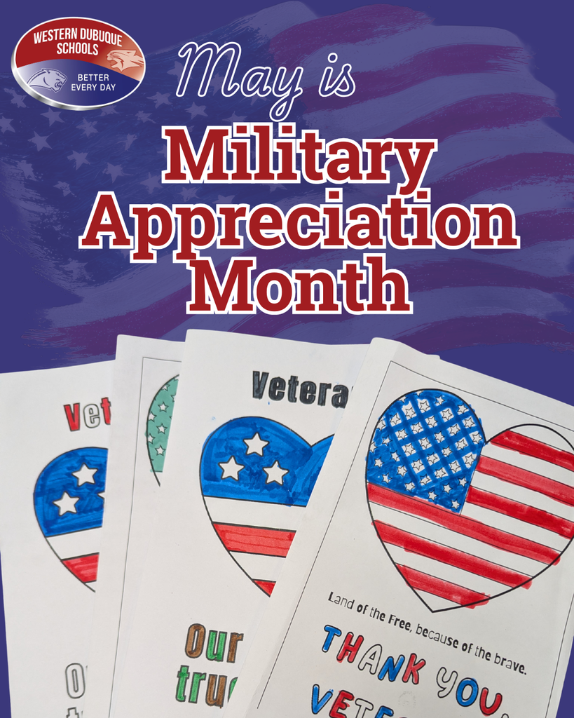 “May is Military Appreciation Month” over a faded American flag, with student-colored heart cards thanking veterans below.