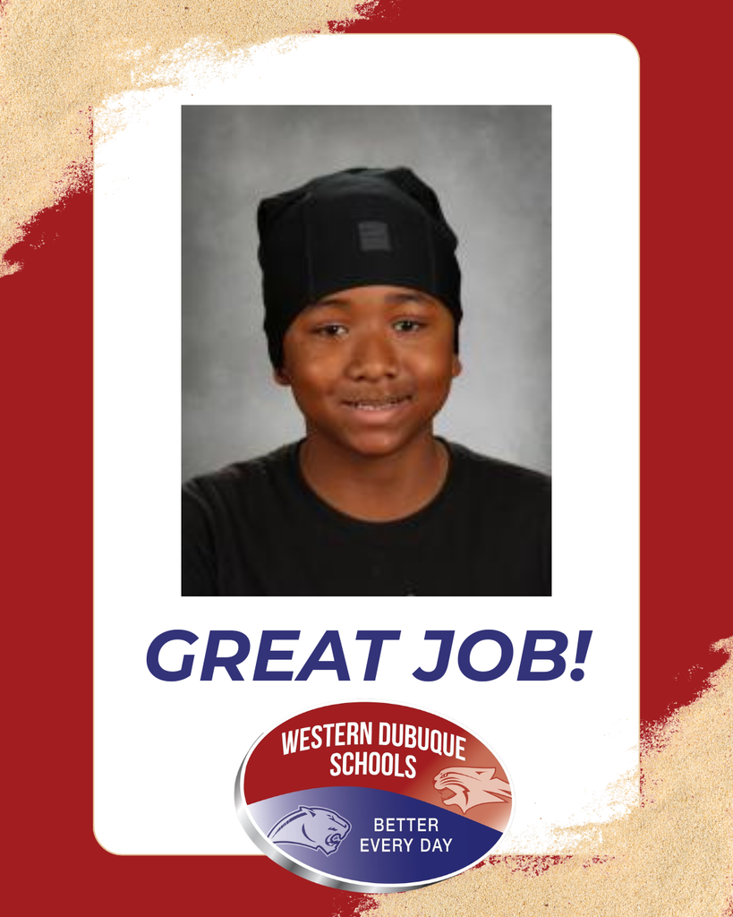 Student portrait with “Great Job!” text and Western Dubuque Schools “Better Every Day” logo below.